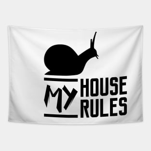 My House My Rules Cowboy Snail Tapestry