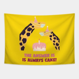 Cake is Always the Answer Tapestry