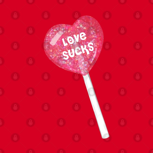 Love Sucks Lollipop by RoserinArt