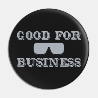 Good for Business - Gray Pin