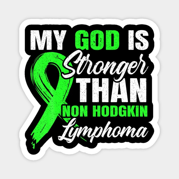 My god is stronger than hodgkin lymphoma aware Magnet by Tianna Bahringer