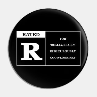 Rated R clear WHITE Pin