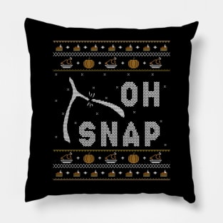 Cool Oh Snap Funny Turkey With Wishbone Thanksgiving Pillow