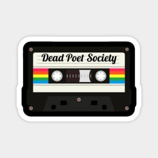 Dead Poet Society / Cassette Tape Style Magnet