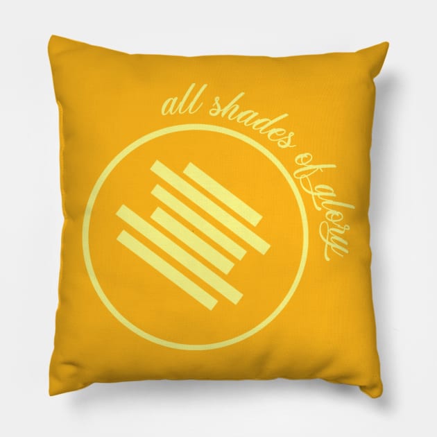 All shades of glory Pillow by Lovelybrandingnprints