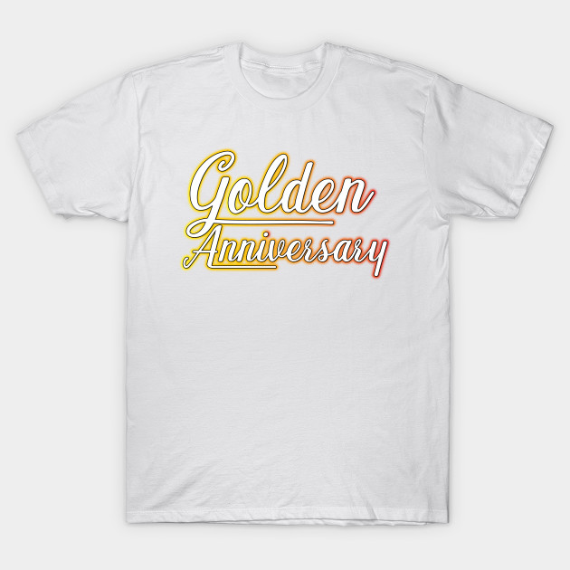Awesome Gift For The Golden Anniversary Golden Wedding Anniversary T Shirt Teepublic,Interior Living Room Room Decorating Ideas Interior Living Room Home Design