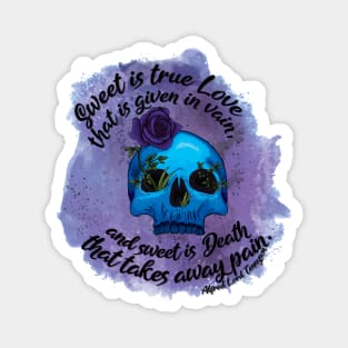 Sweet Death - Alfred Lord Tennison quote Magnet