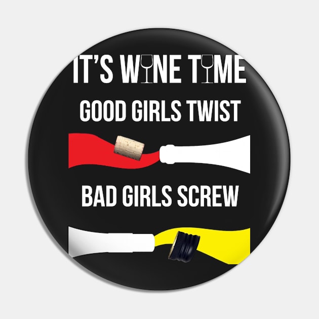 It's Wine Time Pin by theteediva