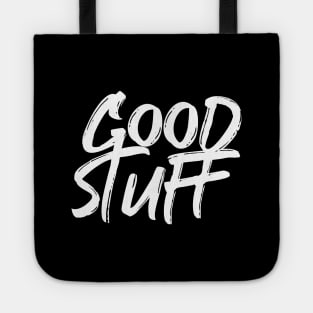 good stuff Tote