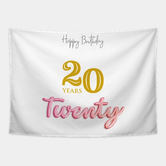 20 twenty birthday Tapestry by khider