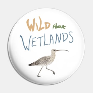 Wild About Wetlands Curlew Pin