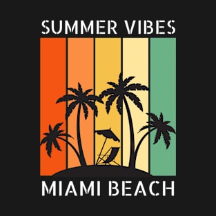 Summer Vibes Miami Beach T-Shirt