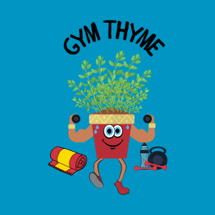 Gym Thyme T-Shirt