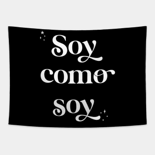 Soy como soy Tapestry