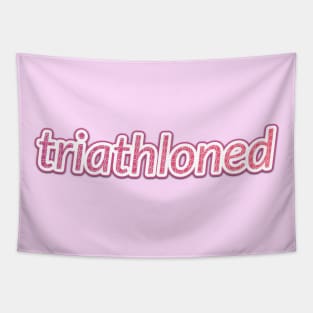 triathloned Tapestry