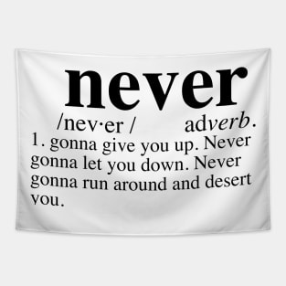 Rickroll - Never Gonna Give You Up Dictionary Tapestry