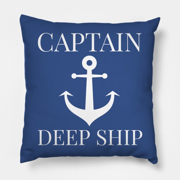 BOATING / CAPTAIN DEEP SHIP Pillow by DB Teez and More