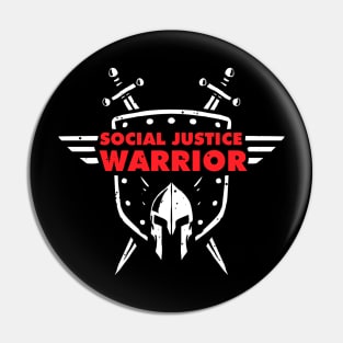 Social Justice Warrior (SJW) - funny shield, helmet and swords warrior Pin