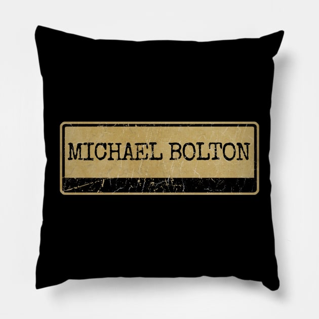 Aliska text black retro - MICHAEL BOLTON Pillow by Aliska