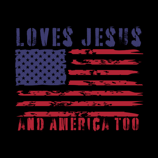 Loves Jesus And America Too by DesingHeven