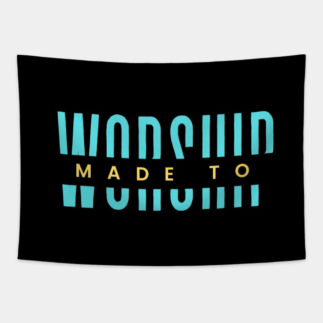 Made To Worship | Christian Typography Tapestry by All Things Gospel