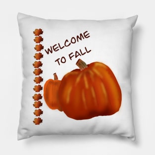 Welcome To Fall Pillow