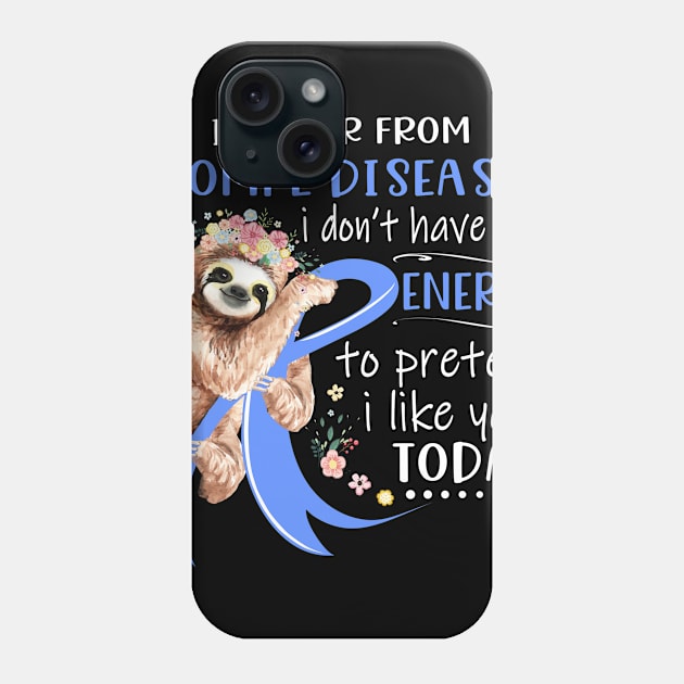 I Suffer From Pompe Disease I Don't Have The Energy To Pretend I Like You Today Support Pompe Disease Warrior Gifts Phone Case by ThePassion99