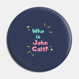 Who is John Galt? Pin