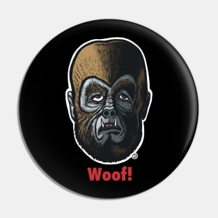 Wolfman Woof! Pin