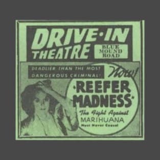 Reefer Madness T-Shirt