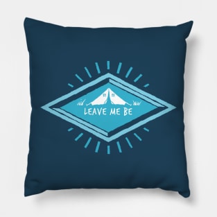 Leave me be - Anti social Pillow