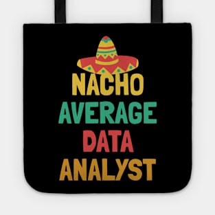 Not Your Average Data Analyst Tote