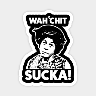 Wah'chit Sucka! - Aunt Esther - Sanford & Son Magnet