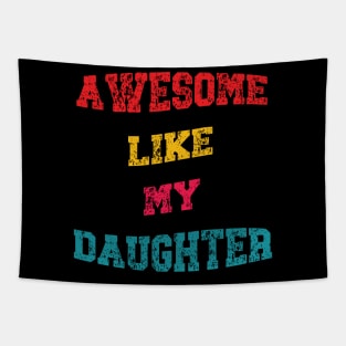 funny vintage fathers day design dad daughter girl humor Tapestry