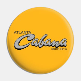 Atlanta Cabana Pin