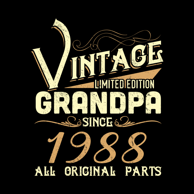 Vintage Grandpa Since 1988 Funny Man Myth Legend Daddy by johnbbmerch