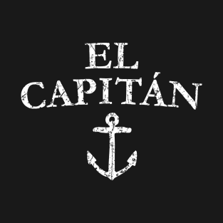 El Capitan Captain Anchor Boat & Sail T-Shirt