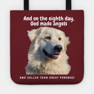 God made angels: Great Pyrenees Tote