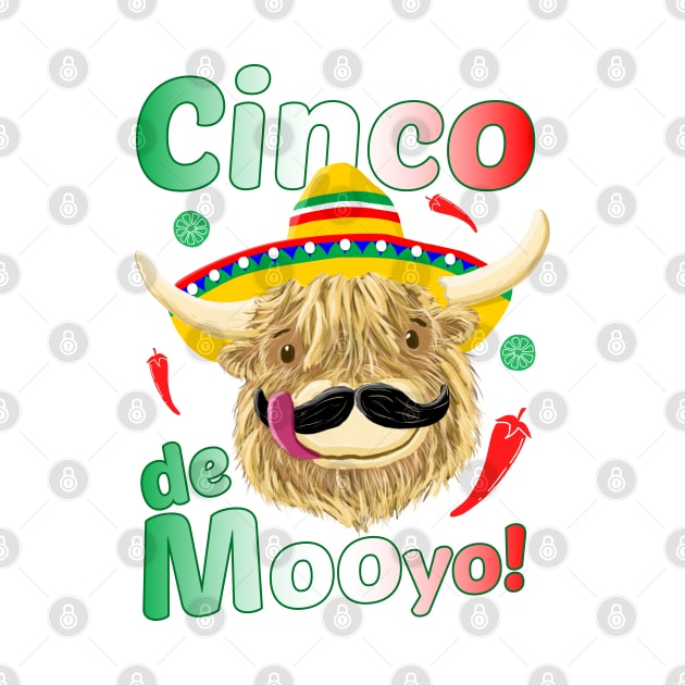 Scottish Highland Cow Celebrates Cinco De Mayo by brodyquixote