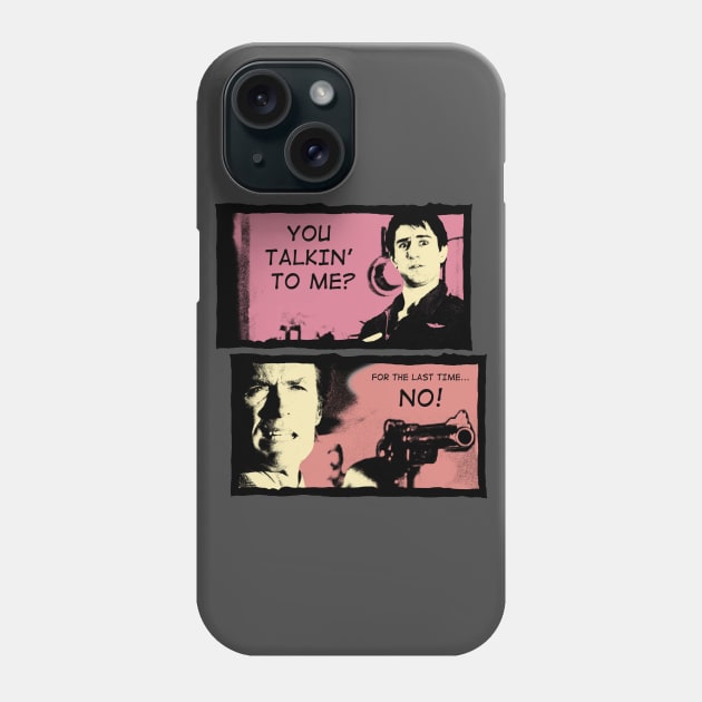 You Talkin' To Me? Phone Case by kostjuk