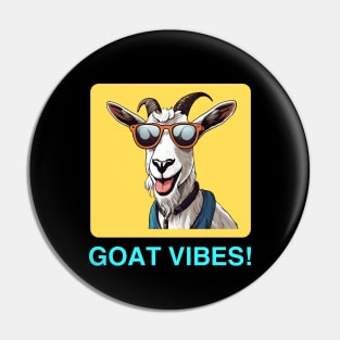 Goat Vibes | Goat Pun Pin