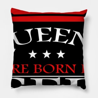 Queens are born in September Pillow