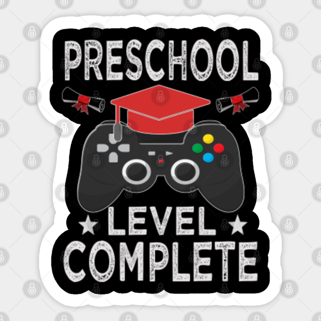 Preschool Level Complete Graduation Autocollant Teepublic Fr Preschool Level Complete Graduation Autocollant Teepublic Fr