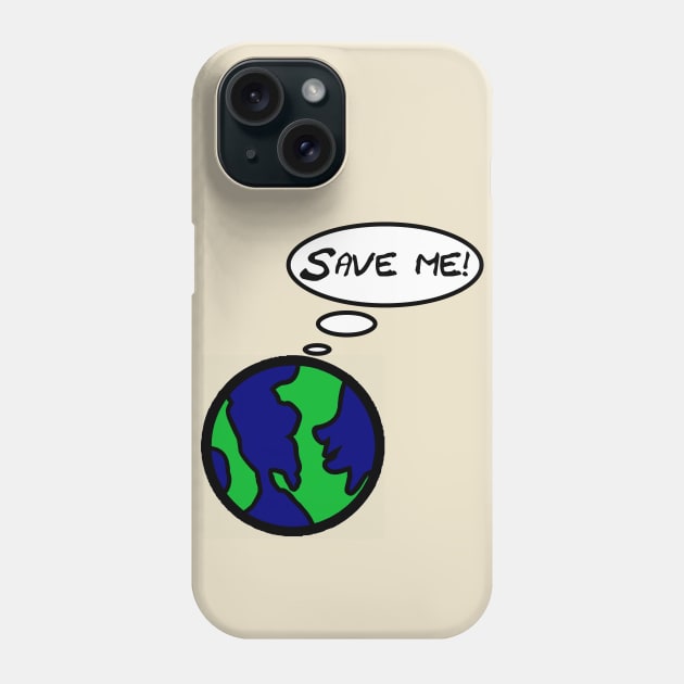 Save Me Phone Case by ckandrus