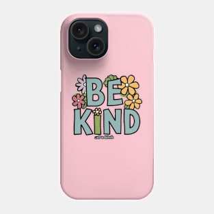 Be Kind Of A Bitch flower Funny cute Sarcastic Quote Phone Case