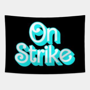 On Strike Ken Style Tapestry