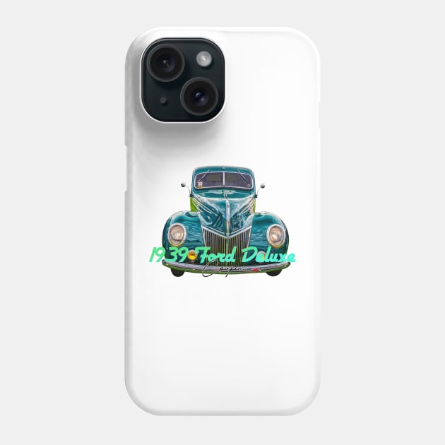 1939 Ford Deluxe Coupe Phone Case by Gestalt Imagery