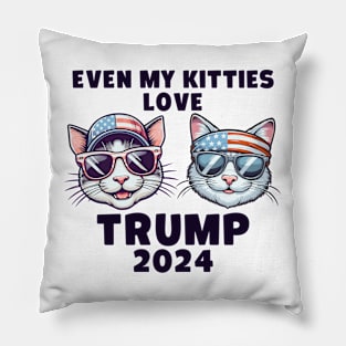 Even My Kitties Love Trump 2024 Pillow