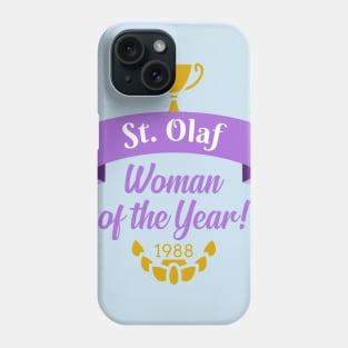 St. Olaf Woman of the Year Phone Case