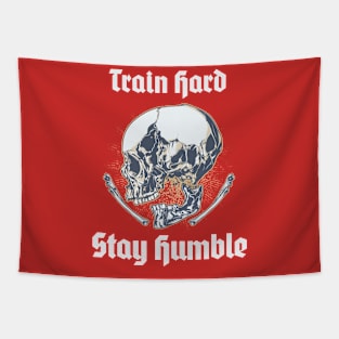 Train Hard, Stay Humble Tapestry